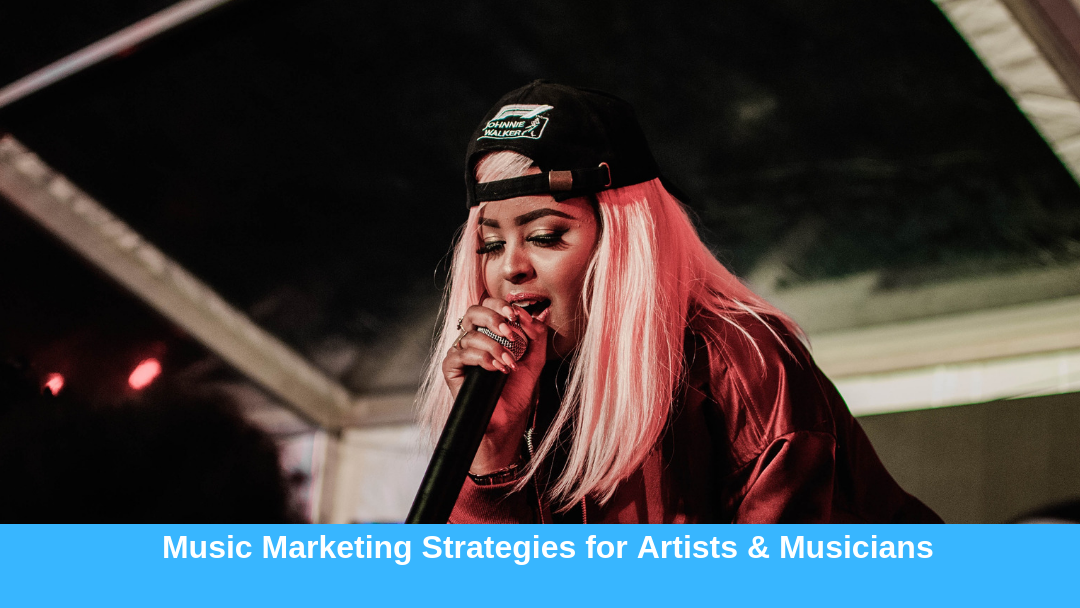 Music Marketing Strategies for Artists & Musicians.png